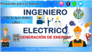 Ingeniero elÃ©ctrico(GeneraciÃ³n de energÃ­a)
